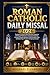 Roman Catholic Daily Missal...