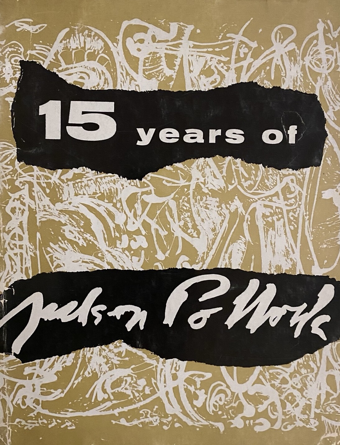 15 Years of Jackson Pollock: Sidney Janis Gallery in New York City November 28 to December 31, 1955.