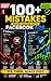100+ Facebook Ads Mistakes and How to Avoid Them: A Practical Guide to Lower Costs, Increase Conversions, and Scale Profitably Using AI, Proven Frameworks, ... Ad Strategies (Meta Ads Mastery Series)