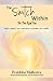 The Switch Within: Be the Real You