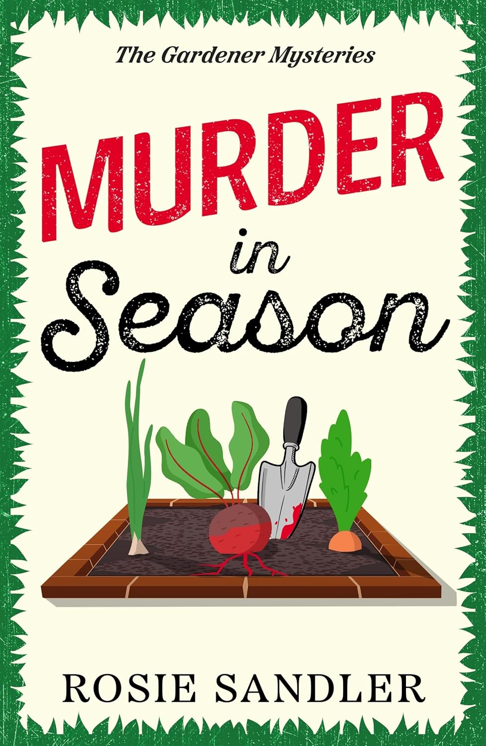 Murder in Season (The Gardener Mysteries #5)