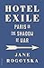Hotel Exile: Paris in the Shadow of War