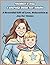 Mother’s Day Coloring Book for Adults: A Beautiful Gift of Love, Relaxation & Joy for Moms