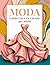Libro da colorare di moda per adulti: Un elegante viaggio nella moda con 50 splendide illustrazioni di moda dal vintage al moderno (Italian Edition)