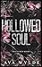Hollowed Soul: Featured Minds