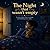 The Night That Wasn't Empty
