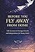 Before You Fly Away From Home: Life Lessons on Courage, Growth, and Independence for Young Adults