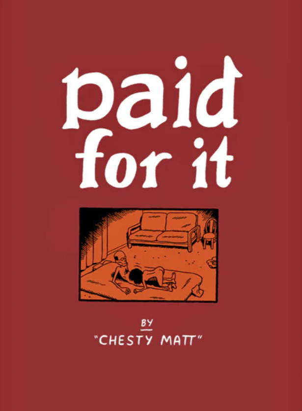 Paid for It (Paperback)