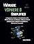 VMware VSphere 8 Simplified by Zane Vertex