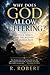 Why Does God Allow Suffering?: Justice, Mercy, and the Mystery of Human Pain