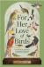 For Her Love of Birds by Jane  Melville