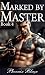 Marked by Master: A straigh...