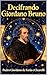 Decifrando Giordano Bruno : Edição Especial (PEDRO CICARELLI Livro 19) (Portuguese Edition)