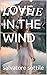 LOVE IN THE WIND