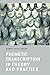 Phonetic Transcription in Theory and Practice