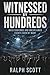 Witnessed by Hundreds: Mass Sightings and Unexplained Events Seen by Many