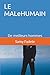 LE MALeHUMAIN: De meilleurs...