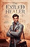 The Exiled Healer...