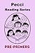 Pecci Reading Series: Pre-Primers