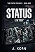 Status Entry: The Status Trilogy-Book One