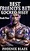 Best Friend’s Bet: Locked Sissy