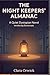 The Night Keepers' Almanac: A Cozy Dystopian Novel of Books, Memory, and Quiet Resistance