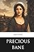 Precious Bane (Skylark Classics)