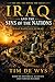 Iraq and the Sins of the Nations: What Happened to Iraq