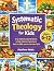 Systematic Theology for Kids