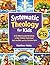 Systematic Theology for Kids