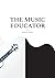 The Music Educator: A Scholarly Biography with a Surprising Twist (German Edition)