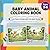 Baby Animal Coloring Book for Kids Ages 3–6: Easy & Fun Coloring Pages for Toddlers and Preschool Kids