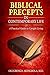 Biblical Precepts in Contemporary Life: A Practical Guide to Upright Living