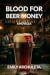 Blood For Beer Money by Emily Archuleta