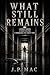 What Still Remains