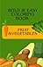 Fruit & Vegetables Bold and easy coloring book: Fun food Coloring 100 pages