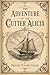 THE ADVENTURE OF THE CUTTER ALICIA: Being a Singular Account of Terror Beneath the Waves (The Untold Adventures of Sherlock Holmes)