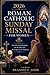 2026 ROMAN CATHOLIC SUNDAY MISSAL FOR WOMEN: Everyday spiritual insights into the Mass and the strength of the Eucharist