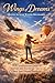 Wings of Dreams: Quotes to Soar Beyond Boundaries: 100 inspirational quotes to motivate and encourage you to chase your dreams fearlessly