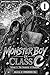 Monster Boy in Class C: Volume 1: The Geometry of Kindness