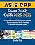 ASIS CPP Exam Study Guide 2026–2027: Complete Review of All 7 Domains with 300 Practice Questions for the Certified Protection Professional Exam