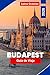BUDAPEST Guía de viaje 2026: Descubre arquitectura histórica, termales, vistas al río Danubio, gastronomía local y consejos prácticos para tu viaje a Hungría (Spanish Edition)