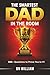 The Smartest Dad in the Room: 5 Levels of Trivia over 500 Questions, Quiz Challenges & Brain Games to Prove He’s No.1: The Perfect Gift to Dad