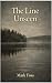 The Line Unseen by Mark Foss