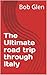 The Ultimate road trip through Italy
