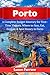 Porto Travel Guide 2026: A Complete Budget Itinerary for First-Time Visitors, Where to Stay, Eat, Explore & Save Money in Porto