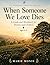 When Someone We Love Dies by Marie Monik