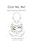 Color Me, Me! Mixed Heritage Draw Yourself Edition: A Personalized Multicultural Activity & Coloring Book