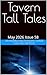 Tavern Tall Tales: May 2026...