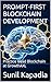 PROMPT-FIRST BLOCKCHAIN DEVELOPMENT: AI-Assisted Smart Contract Engineering for Ethereum